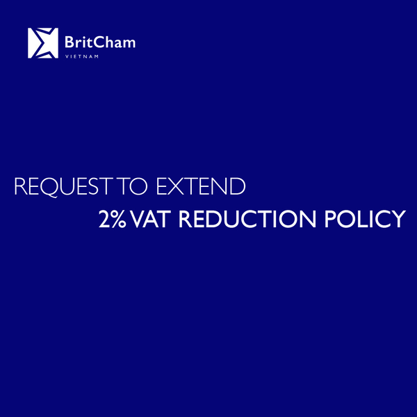 BritCham in Favour of Extending 2% VAT Reduction Policy